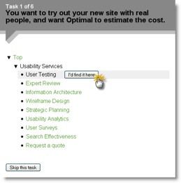 In Treejack, the participant selects an answer. In Treejack, the participant selects an answer.